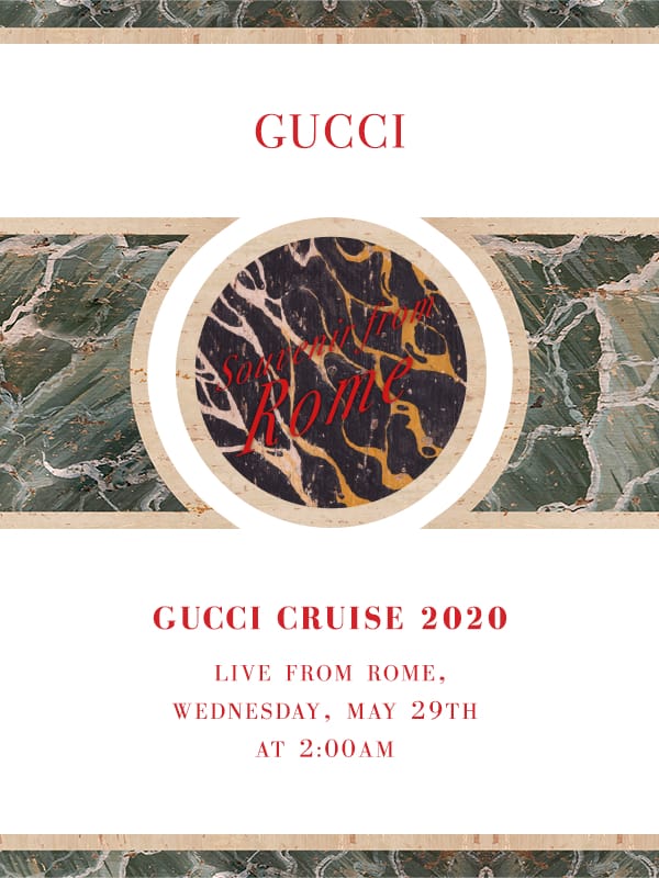 LIVESTREAM: Gucci Cruise’20 Fashion Show LIVESTREAM: Gucci Cruise’20 Fashion Show