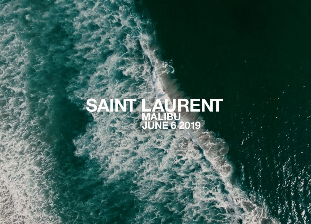 LIVESTREAM: Saint Laurent Malibu Spring/Summer’20 LIVESTREAM: Saint Laurent Malibu Spring/Summer’20