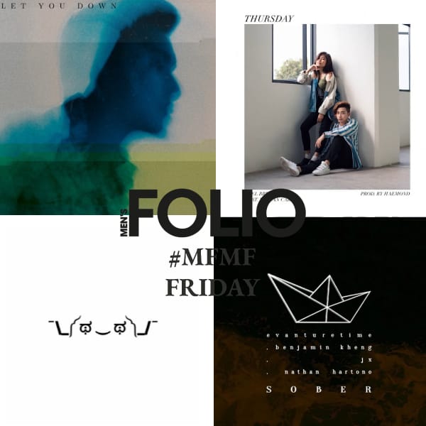 #MFMF32: Editor-in-Chief Wilson’s Singapore Boys Playlist #MFMF32: Editor-in-Chief Wilson’s Singapore Boys Playlist