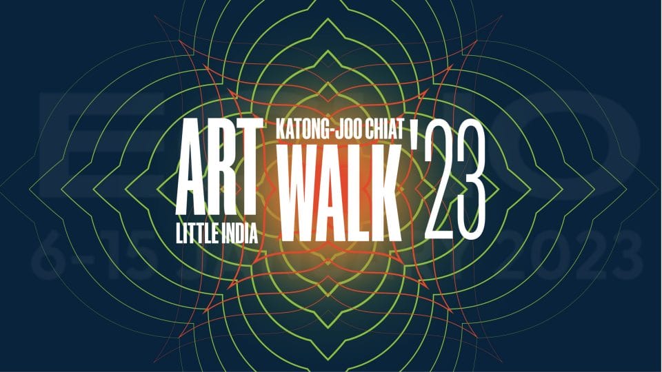 ARTWALK 2023 Returns To Little India And Katong-Joo Chiat In A Fully Physical Activation
